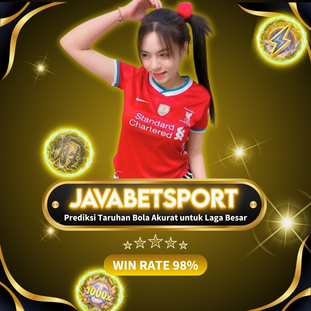 Prediksi Taruhan Bola Akurat untuk Laga Besar Javabetsport